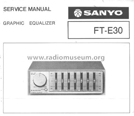 Graphic Equalizer FT-E30; Sanyo Electric Co. (ID = 2821234) Ampl/Mixer