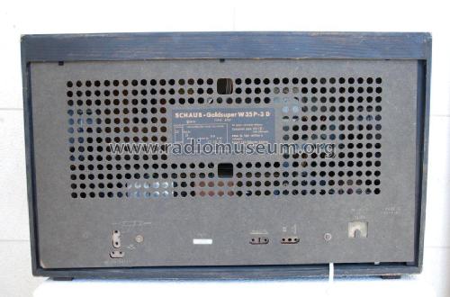 Goldsuper W35P-3D Tipo 4707; Schaub und Schaub- (ID = 1799663) Radio