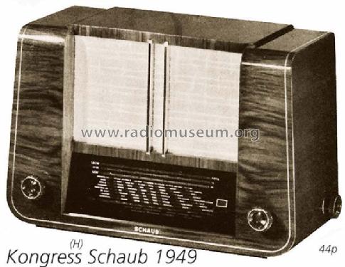Kongress 52H; Schaub und Schaub- (ID = 830) Radio