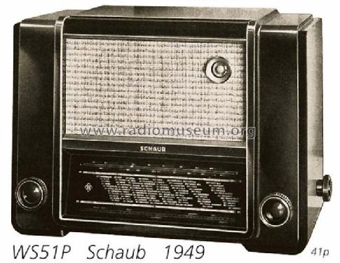 Weltsuper WS51 ; Schaub und Schaub- (ID = 827) Radio