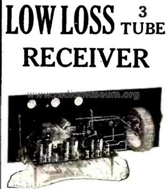 Low Loss 3-Tube Receiver ; Schwab Inc., Harold (ID = 2050985) Radio