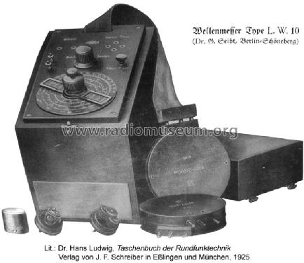 Wellenmesser LW10; Seibt, Dr. Georg (ID = 616849) Equipment