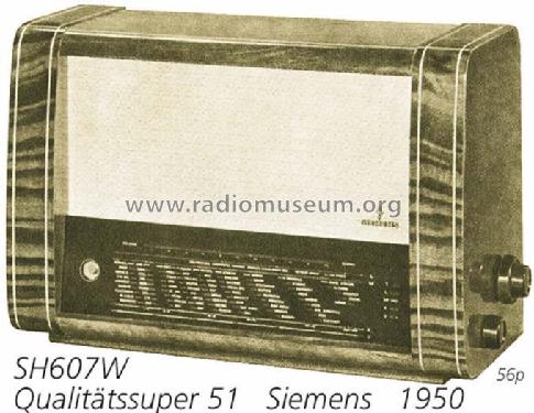 Qualitätssuper 51 SH607W; Siemens & Halske, - (ID = 708656) Radio