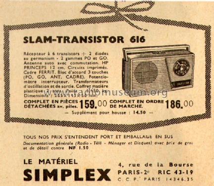 Slam-Transistor 616; Simplex, Le Matériel (ID = 574971) Radio