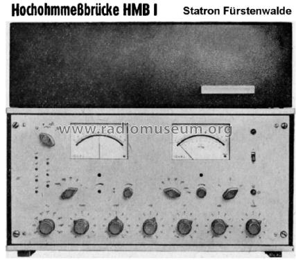 Hochohm-Messbrücke HMB 1 ; Statron, VEB Ostd.; (ID = 1597960) Equipment
