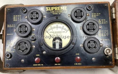 Tube Checker 19; Supreme Instruments (ID = 3112420) Equipment