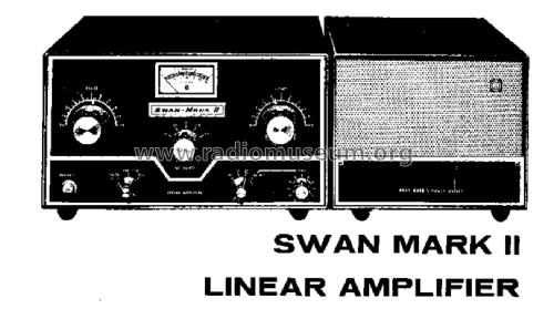 Linear Amplifier Mark II; Swan Electronics, (ID = 3036371) Amateur-D