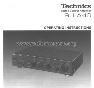 Stereo Control Amplifier SU-A40; Technics brand (ID = 1483990) Ampl/Mixer