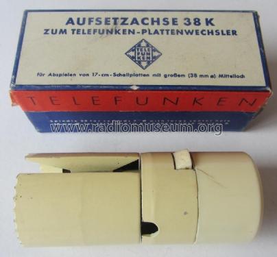 Aufsetzachse 38 K; Telefunken (ID = 2971193) Misc