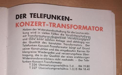 Konzert-Transformator T 327; Telefunken (ID = 2800703) Radio part