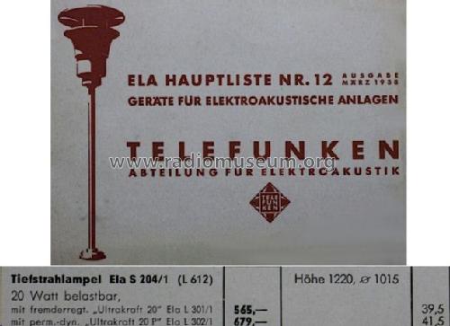 Tiefstrahlampel Ela S 204/1 ; Telefunken (ID = 1208248) Parlante