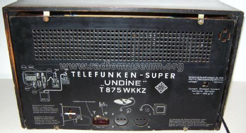 Undine 875WKKZ T875WKKZ; Telefunken (ID = 3038818) Radio