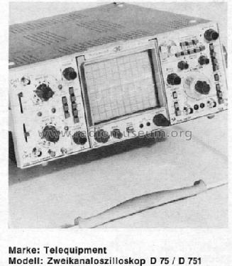 Dual Channel Oscilloscope D-751; Telequipment Ltd.; (ID = 886198) Ausrüstung