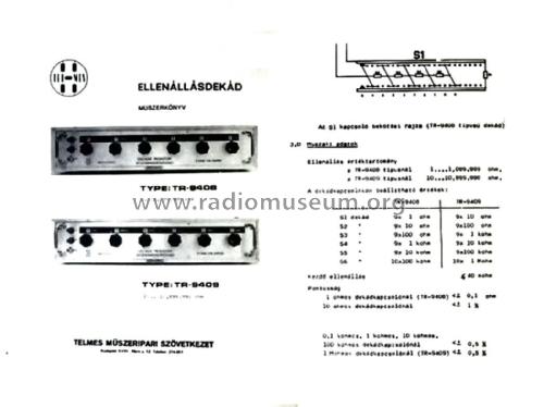 Ellenállásdekád - Decade Resistor TR-9408; Telmes Szövetkezet (ID = 1990435) Equipment