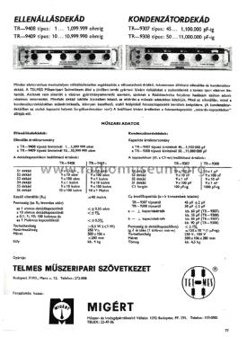 Ellenállásdekád - Decade Resistor TR-9408; Telmes Szövetkezet (ID = 2906089) Equipment