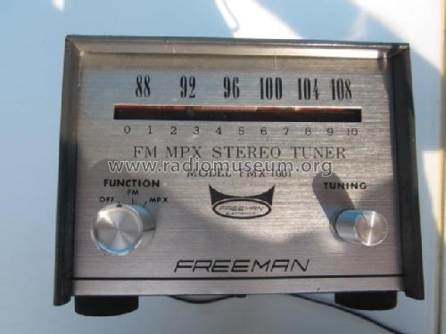 Freeman FM MPX Stereo Tuner FMX-1001; Unknown - CUSTOM (ID = 1737734) Radio