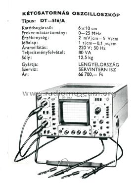 Kétcsatornás Oszcilloszkóp - Dual Channel Oscilloscope DT-516/A; Kabid - Zopan; (ID = 2707850) Equipment