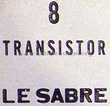 Le Sabre 8 Transistor ; Unknown - CUSTOM (ID = 494174) Radio