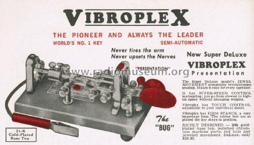 Presentation Super deluxe; Vibroplex Company, (ID = 3036033) Morse+TTY