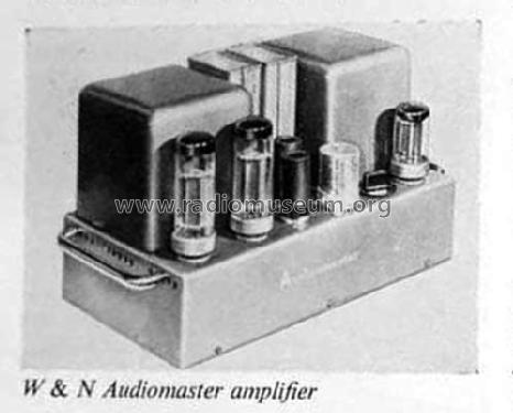 Amplifier Audiomaster 11a; W. & N. Electronics (ID = 1739008) Ampl/Mixer