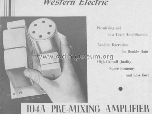 Pre-Mixing Amplifier 104A; Western Electric (ID = 2793820) Ampl/Mixer