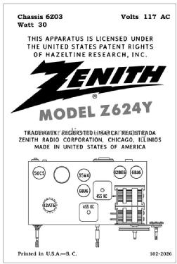 Z624Y Ch= 6Z03; Zenith Radio Corp.; (ID = 2801108) Radio