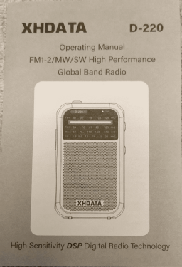 XHDATA FM1-2/MW/SW 4 BANDS RADIO D-220; Dongguan Xinhuaide (ID = 3071131) Radio