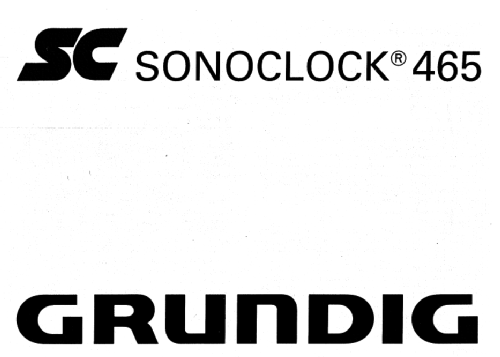 Sonoclock 465; Grundig Radio- (ID = 3089840) Radio