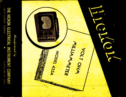 Volt-Ohm-Milliammeter Model 435; Hickok Electrical (ID = 1749984) Equipment