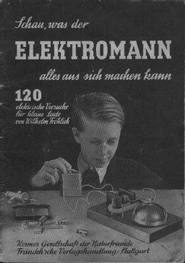 Elektromann ; Kosmos, Franckh´sche (ID = 3096047) Kit