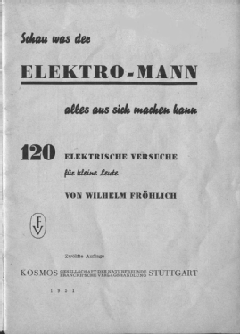 Elektromann ; Kosmos, Franckh´sche (ID = 3096048) Kit