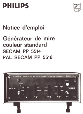 Générateur de mire couleur - Standard Secam PP5514 /01; Philips France; (ID = 2853062) Equipment