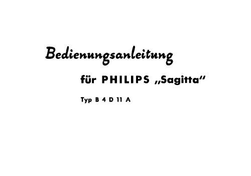 Sagitta 411 B4D11A; Philips Radios - (ID = 2372091) Radio