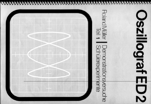 Schuloszillograf ED2; Radio-Fernsehen- (ID = 2197962) teaching