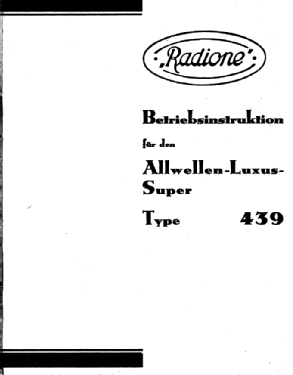 Luxus-Super 439-A; Radione RADIO (ID = 3029640) Radio