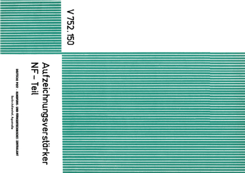 Aufzeichnungsverstärker - NF-Teil V 752.150; Rundfunk- und (ID = 2586595) Verst/Mix