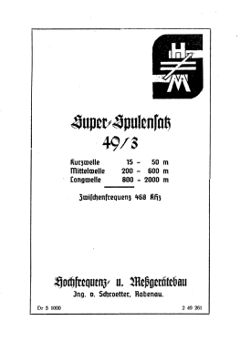 Super-Spulensatz 49/3; Techn. Büro f. HF- (ID = 3091090) mod-past25