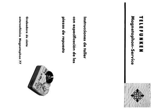 Magnetophon 77T Stereo; Telefunken (ID = 2250794) R-Player