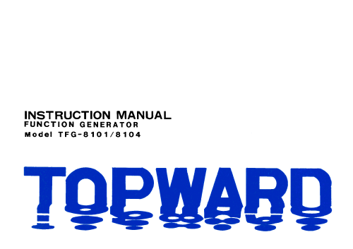 Function Generator TFG-8101; Topward Electric (ID = 2531770) Equipment