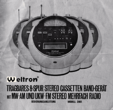 8-Track Stereo AM/FM Multiplex Solid State 2001 ; Weltron Co., Inc.; (ID = 2573152) Radio