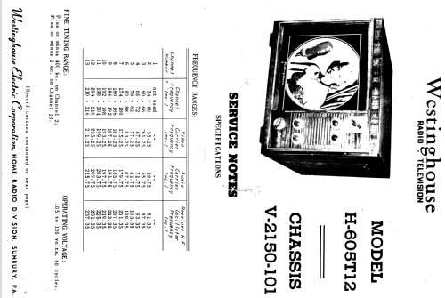 H-605T12 Ch= V-2150-101; Westinghouse El. & (ID = 1212516) Television