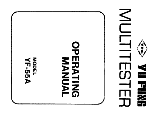 Analog Multimeter YF-55A; Yu Fong Electric Co. (ID = 2468208) Equipment